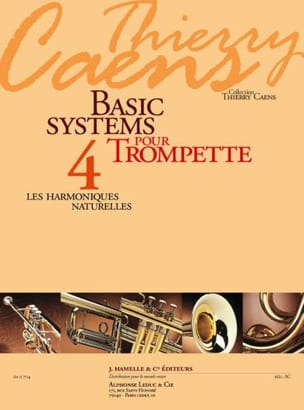 Basic Systems 4 - les Harmoniques Naturelles - Thierry Caens