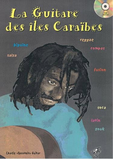La Guitare Des Iles Caraibes Spootnic Guitar Charlie Partition Guitare