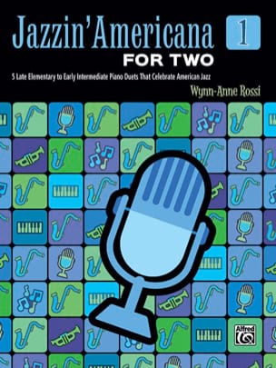 Jazzin' Americana for Two, Book 1 Wynn-Anne Rossi Partition Piano