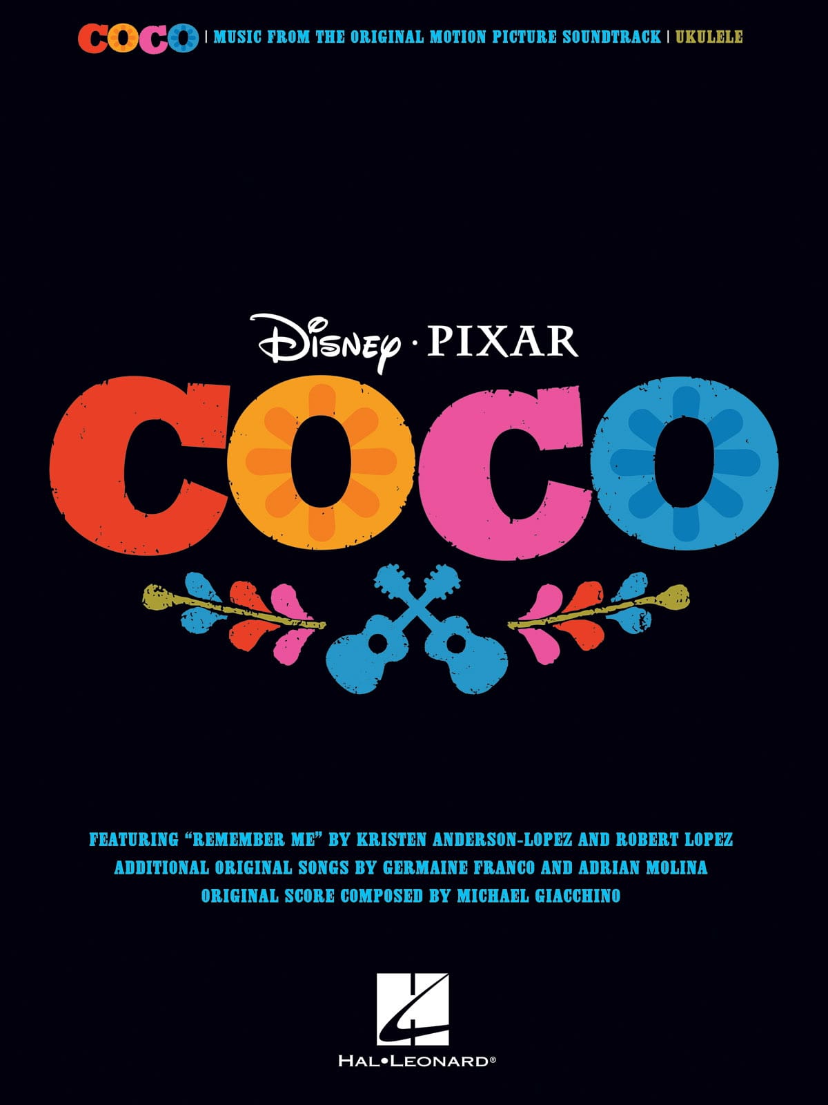 Coco - Musique du Film pour Ukulélé - DISNEY / PIXAR - Partition