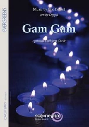 Gam Gam Elie Botbol Partition ENSEMBLES, BANDS
