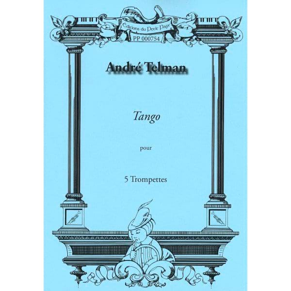 Tango - 5 Trompettes André Telman Partition