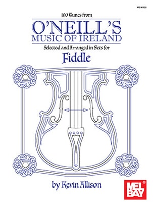 100 Tunes from O'Neill's Music of Ireland Partition Violon