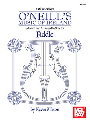 100 Tunes from O'Neill's Music of Ireland Partition Violon
