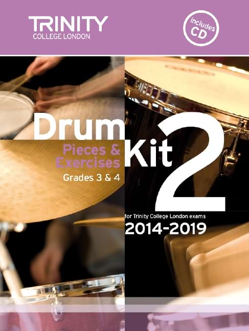 Drum Kit 2 (Grades 3 & 4) with CD 2014-2019 Partition