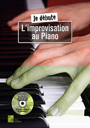 Je débute l'improvisation au piano - Paul Dumois - Partition - Piano