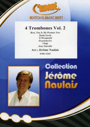 Parcourir les pages de 4 Trombones Vol. 2 - Naulais Jérôme - Partition
