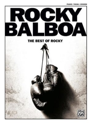 Rocky Balboa - The best of Rocky Partition Musique de film