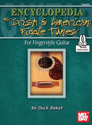 Encyclopedia Of Irish And American Fiddle Tunes - Duck Baker