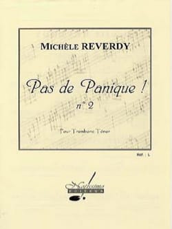 Pas de Panique ! N° 2 Michèle Reverdy Partition Trombone