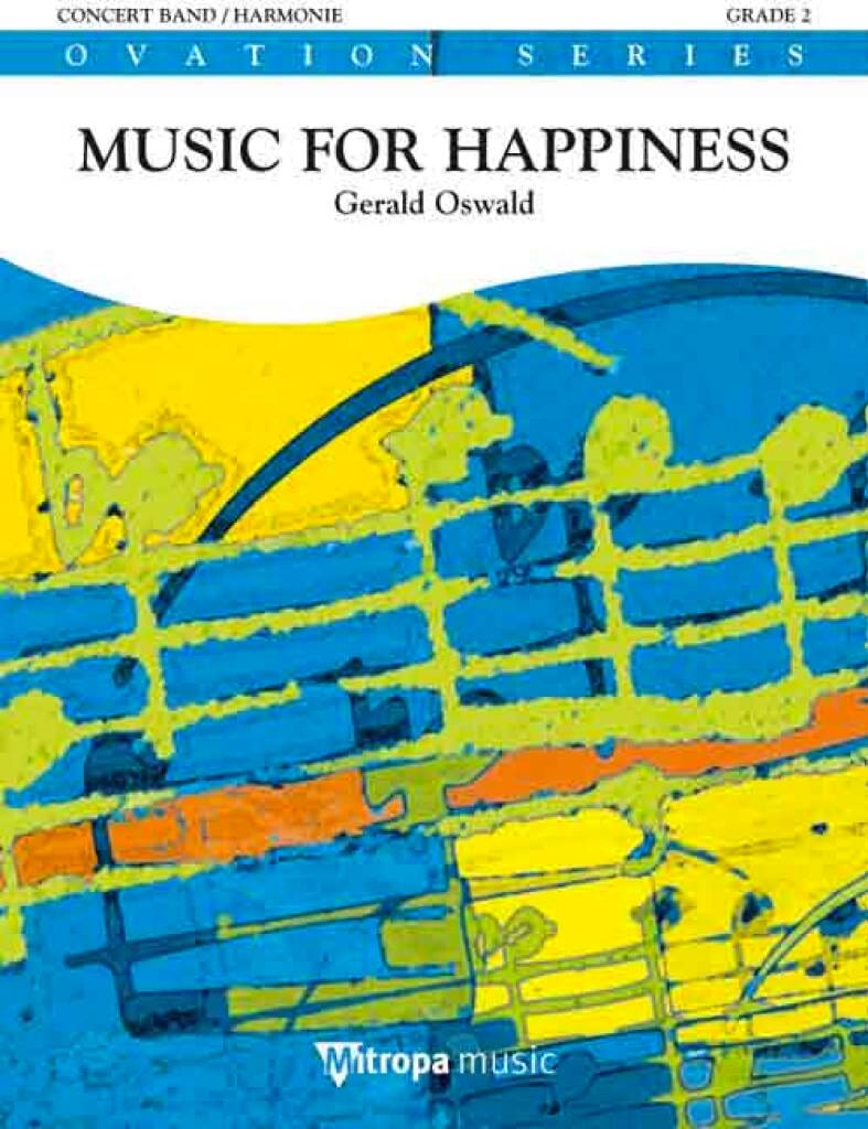 Music for Happiness Oswald Gerald Partition