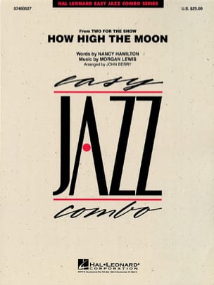How High The Moon Morgan Lewis Partition ENSEMBLES, BANDS