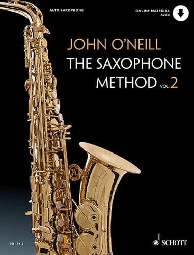 The Saxophone Method - Volume 2 John O' Neill Partition Saxophone
