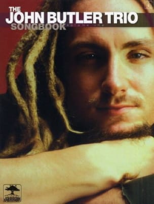 The John Butler Trio Songbook Volume 1 - John Butler - Partition