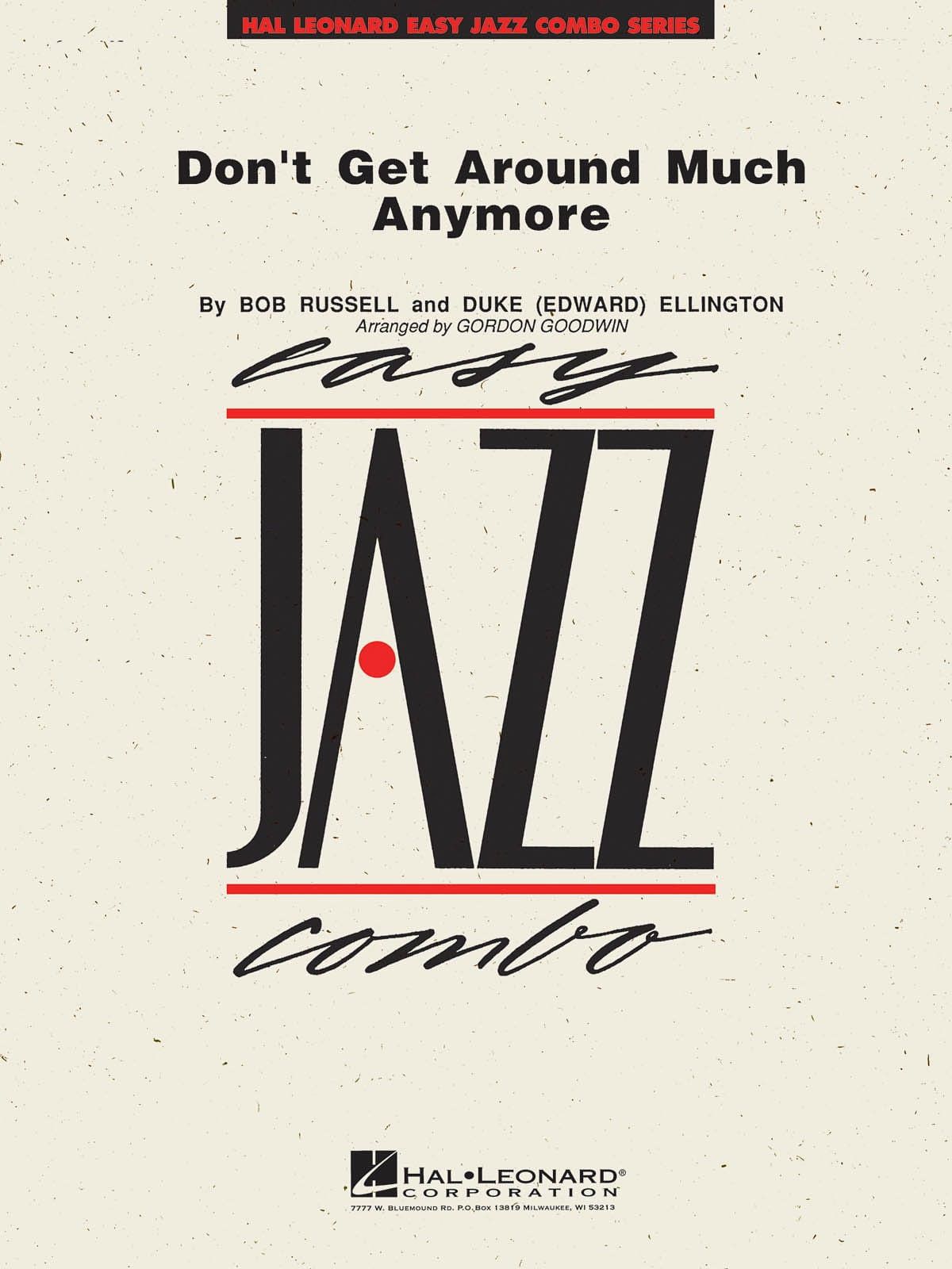 Don't Get Around Much Anymore. Combo Jazz - Russell B. / Ellington D.