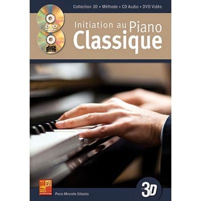 Initiation au piano classique en 3D - Pierre Minvielle-Sebastia