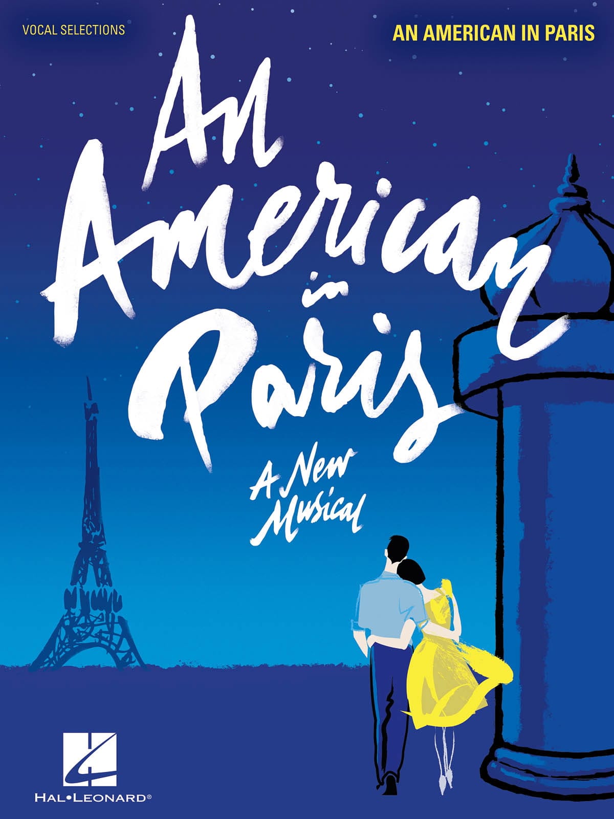 An American in Paris - A New Musical Vocal Selections