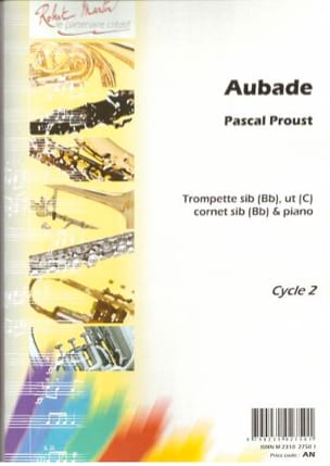 Aubade Pascal Proust Partition Trompette