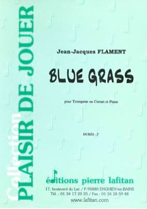 Blue Grass Jean-Jacques Flament Partition Trompette