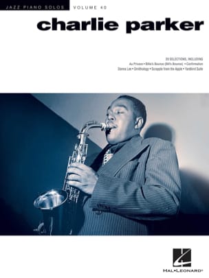 Jazz Piano Solos Series Volume 40 - Charlie Parker - Charlie Parker