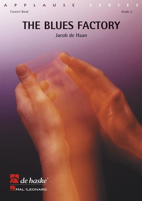 The Blues Factory. Harmonie Jacob De Haan Partition ENSEMBLES, BANDS
