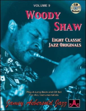 Volume 9 - Woody Shaw METHODE AEBERSOLD Partition Jazz