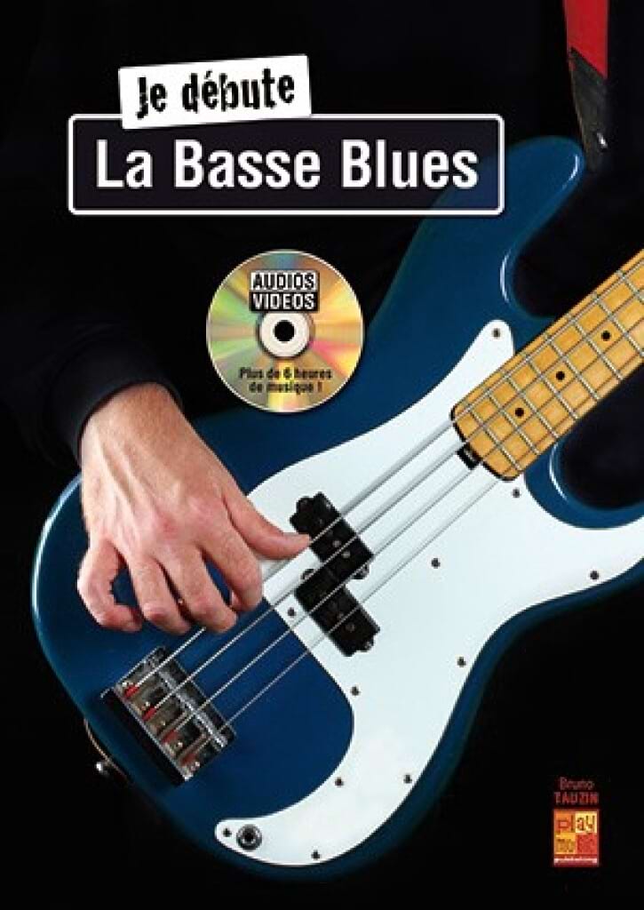 Je Débute la Basse Blues Bruno Tauzin Partition