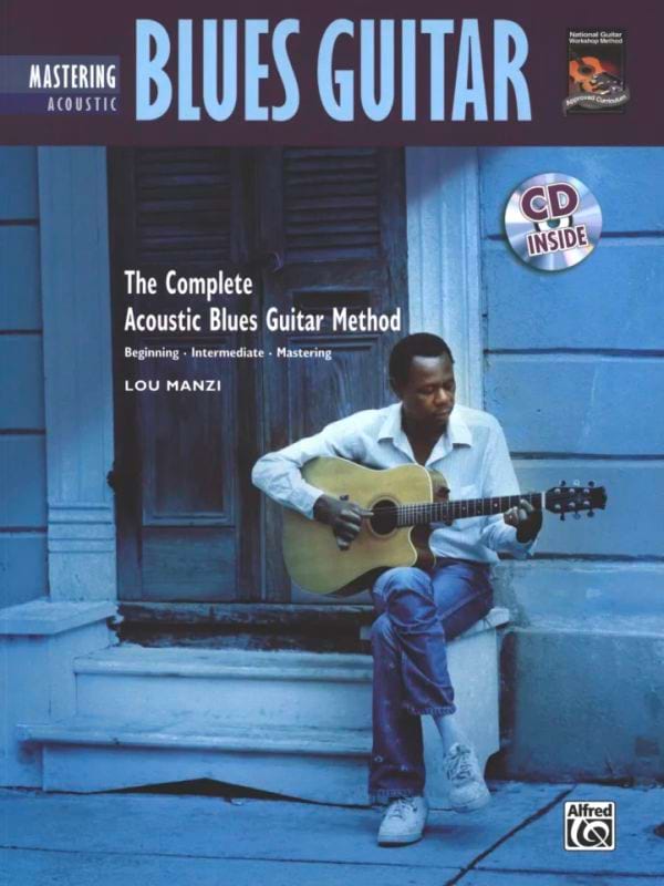 Mastering Acoustic Blues Guitar Lou Manzi Partition Guitare