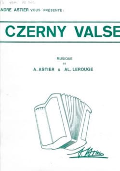 Czerny Valse André Astier & Al. Lerouge Partition Accordéon