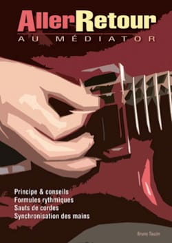 Aller-Retour au médiator Bruno Tauzin Partition Guitare