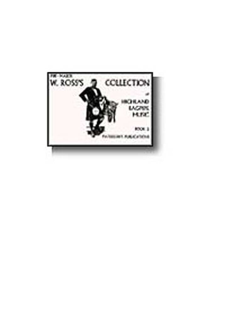 W. Ross's Collection Of Highland Bagpipe Music Book 2 - Partition
