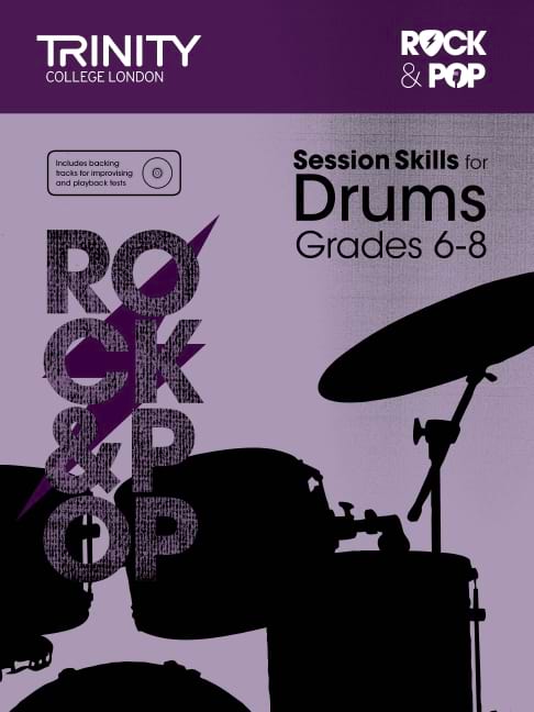 Session Skills for Drums Grades 6-8 College London Trinity Partition
