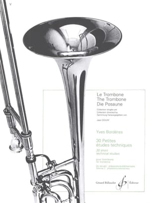 30 Petites Etudes Techniques Volume 2 Yves Borderes Partition Trombone