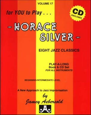 Volume 17 - Horace Silver METHODE AEBERSOLD Partition Jazz