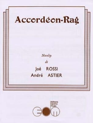 Accordéon-Rag Joé Rossi & André Astier Partition Accordéon