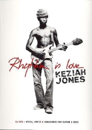 Rhythm Is Love - Guitare & Basse Keziah Jones Partition Pop / Rock