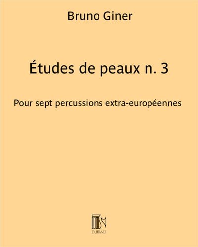 Etudes de peaux n° 3 - ... ton doigt sur le tambour... - Bruno Giner