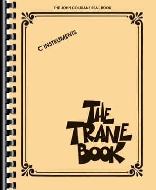 The Trane book John Coltrane Partition Jazz
