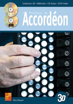 Pratique de l'accordéon en 3D Manu Maugain Partition Accordéon