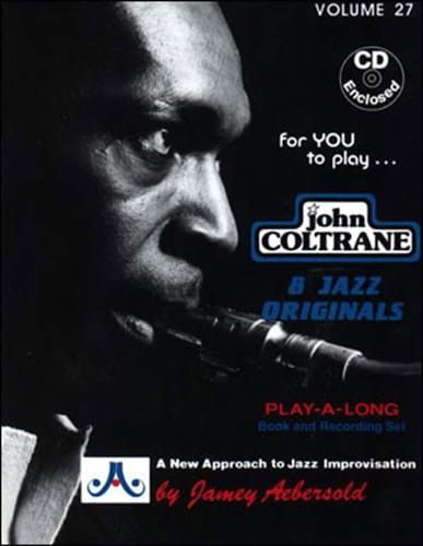 Volume 27 - John Coltrane - METHODE AEBERSOLD - Partition - Jazz