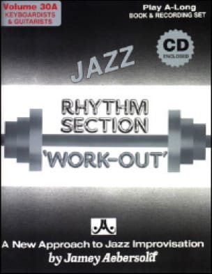 Volume 30a - Rhythm Section Work Out METHODE AEBERSOLD Partition Jazz