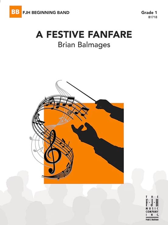 A Festive Fanfare (c/b) Brian Balmages Partition