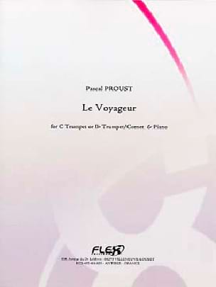 Le voyageur Pascal Proust Partition Trompette