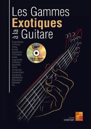 Les gammes exotiques à la guitare Lionel Constant Partition Guitare