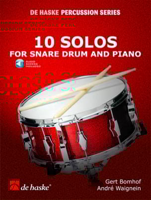 10 Solos For Snare Drum And Piano - Bomhof Gert / Waignein André