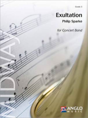 Exultation Philip Sparke Partition ENSEMBLES, BANDS