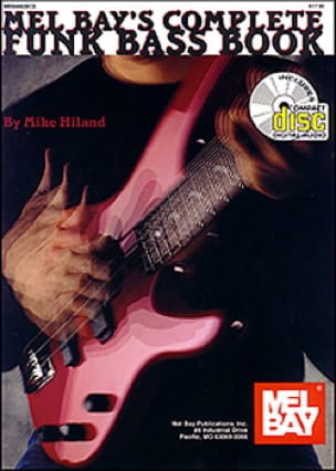 Complete Funk Bass Book Mike Hiland Partition Guitare