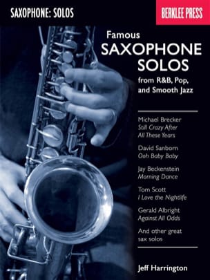 Famous Saxophone Solos - From R&B, Pop And Smooth Jazz - Partition