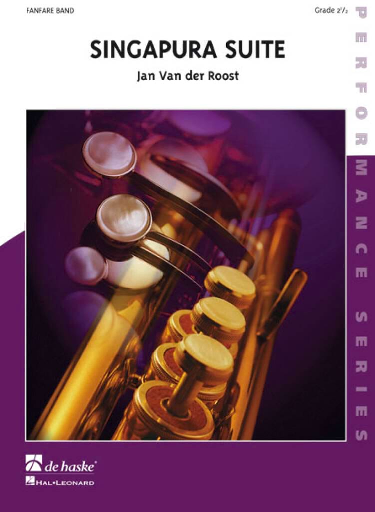 Singapura Suite. Harmonie - Jan van der Roost - Partition