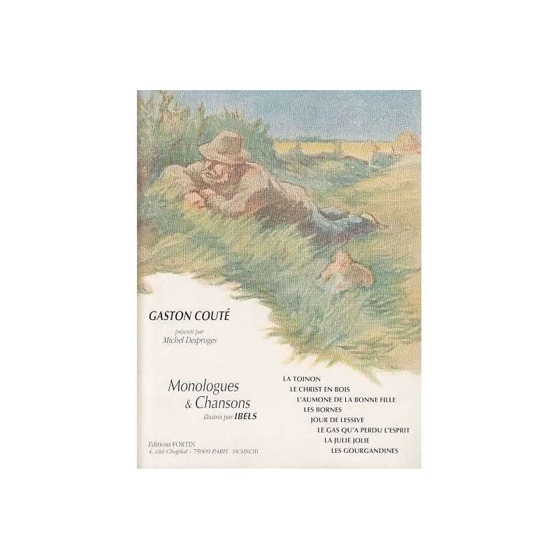 Monologues Et Chansons Gaston Couté Partition Chanson française